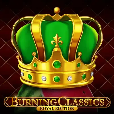 Burning Classics Royal Edition